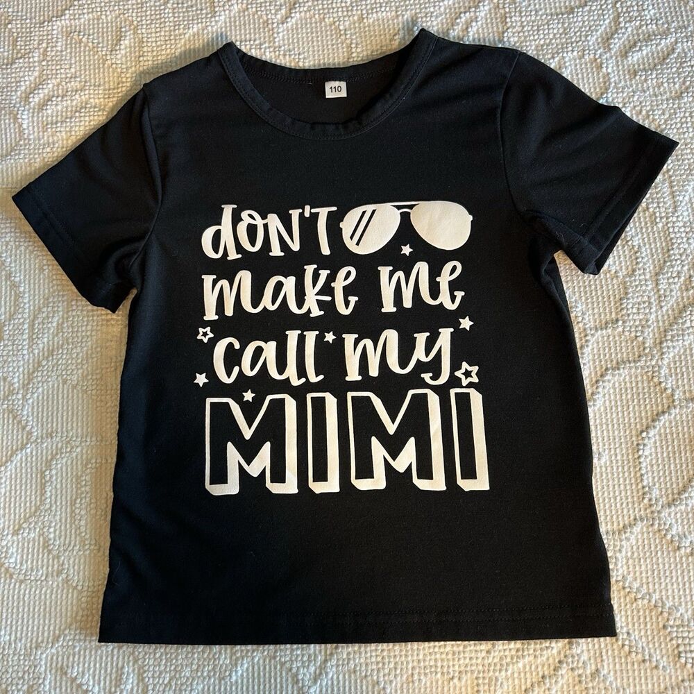 Kids Black Graphic T-Shirt 'Don't Make Me Call My Mimi' 100% Polyester Size 7